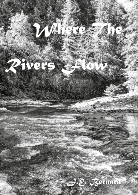 Where the Rivers Flow